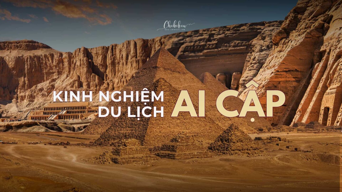 kinh nghiệm du lịch ai cập